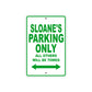 Saloane's Name Parking Only All Others Will Be Towed Aluminum Metal Sign