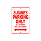 Saloane's Name Parking Only All Others Will Be Towed Aluminum Metal Sign