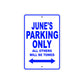 June's Name Parking Only All Others Will Be Towed Aluminum Metal Sign
