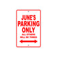 June's Name Parking Only All Others Will Be Towed Aluminum Metal Sign