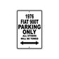 1976 Fiat 900T Parking Only All Others Will Be Towed Metal Sign 