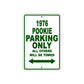 1976 Pookie Parking Only All Others Will Be Towed Sign Plate