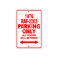 1976 RAF-2203 Parking Only All Others Will Be Towed Sign