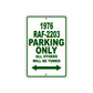 1976 RAF-2203 Parking Only All Others Will Be Towed Sign Plate