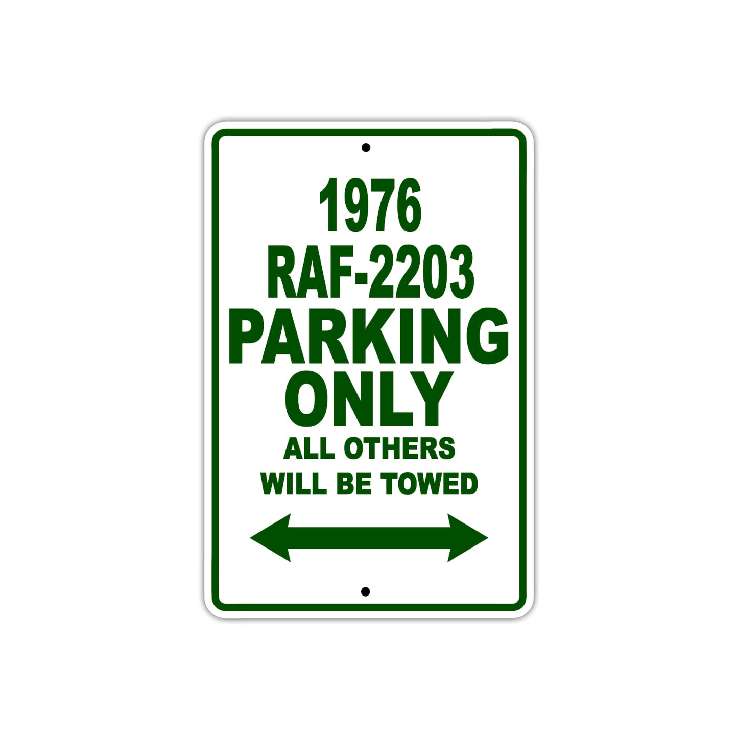 1976 RAF-2203 Parking Only All Others Will Be Towed Sign Plate