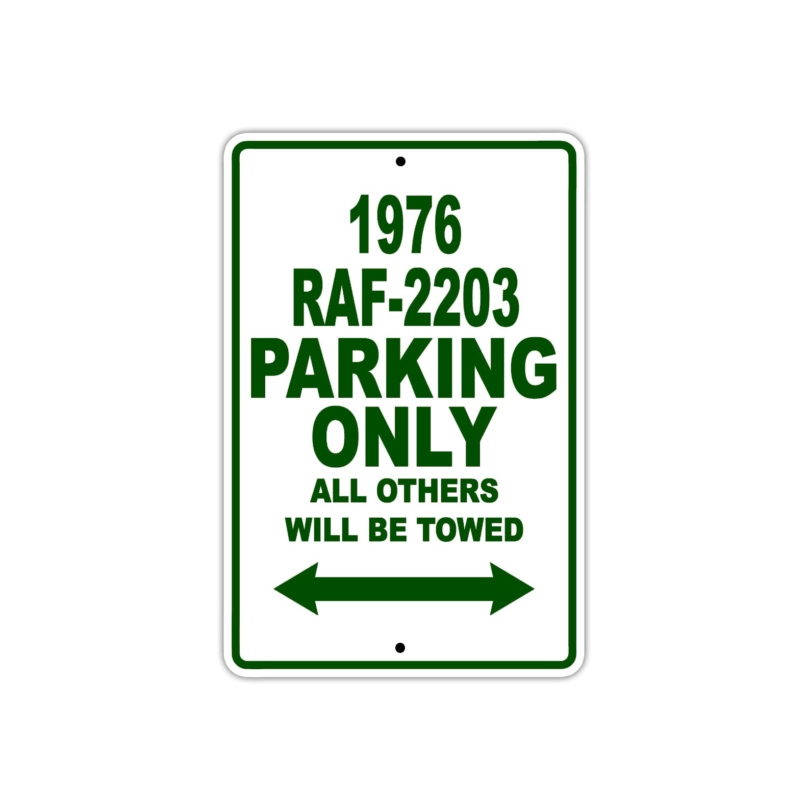 1976 RAF-2203 Parking Only All Others Will Be Towed Sign Plate