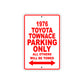 1976 Toyota Townace Parking Only All Others Will Be Towed Sign
