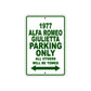 1977 Alfa Romeo Giulietta Parking Only All Others Will Be Towed Sign Plate