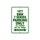 1977 BMW 7 Series Parking Only All Others Will Be Towed Sign Plate