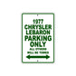 1977 Chrysler Lebaron Parking Only All Others Will Be Towed Sign Plate