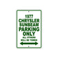 1977 Chrysler Sunbeam Car Parking Only All Others Will Be Towed Sign Plate