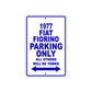 1977 Fiat Fiorino Car Parking Only All Others Will Be Towed Metal Sign Plate