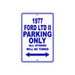 1977 Ford LTD II Car Parking Only All Others Will Be Towed Metal Sign Plate