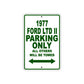 1977 Ford LTD II Car Parking Only All Others Will Be Towed Sign Plate