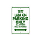 1977 Lada 4X4 Car Parking Only All Others Will Be Towed Sign Plate