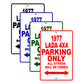1977 Lada 4X4 Car Parking Only All Others Will Be Towed Signs