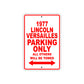 1977 Lincoln Versailles Car Parking Only All Others Will Be Towed Sign