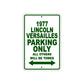 1977 Lincoln Versailles Car Parking Only All Others Will Be Towed Sign Plate