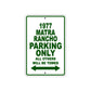 1977 Matra Rancho Car Parking Only All Others Will Be Towed Sign Plate