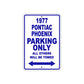 1977 Pontiac Phoenix Car Parking Only All Others Will Be Towed Aluminum Sign Plate