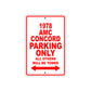1978 AMC Concord Car Parking Only All Others Will Be Towed Sign