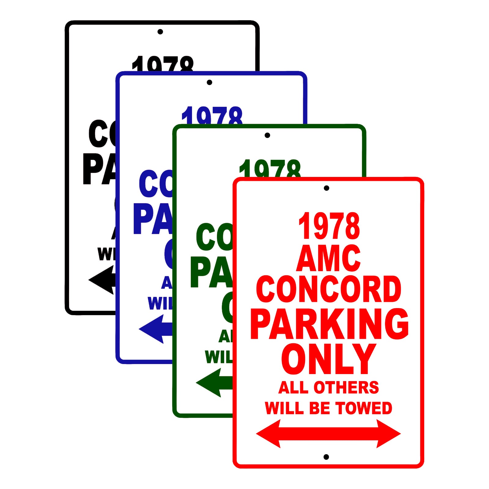 1978 AMC Concord Car Parking Only All Others Will Be Towed Signs