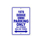 1978 Dodge Omni Car Parking Only All Others Will Be Towed Metal Sign Plate