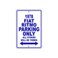 1978 Fiat Ritmo Car Parking Only All Others Will Be Towed Metal Sign Plate 