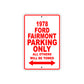 1978 Ford Fairmont Car Parking Only All Others Will Be Towed Sign