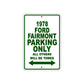 1978 Ford Fairmont Car Parking Only All Others Will Be Towed Sign Plate