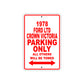 1978 Ford LTD Crown Victoria Car Parking Only All Others Will Be Towed Sign
