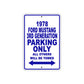1978 Ford Mustang 3rd Generation Car Parking Only All Others Will Be Towed Metal Sign Plate