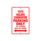 1978 Holden Commodore Car Parking Only All Others Will Be Towed Sign