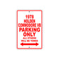 1978 Holden Commodore VB Car Parking Only All Others Will Be Towed Sign
