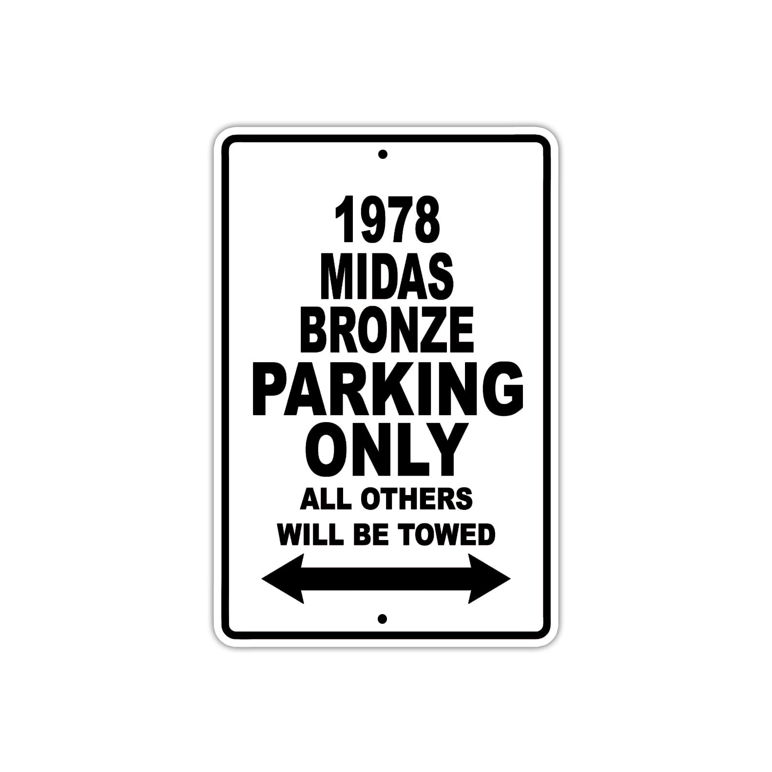 1978 Midas Bronze Car Parking Only All Others Will Be Towed Metal Sign  