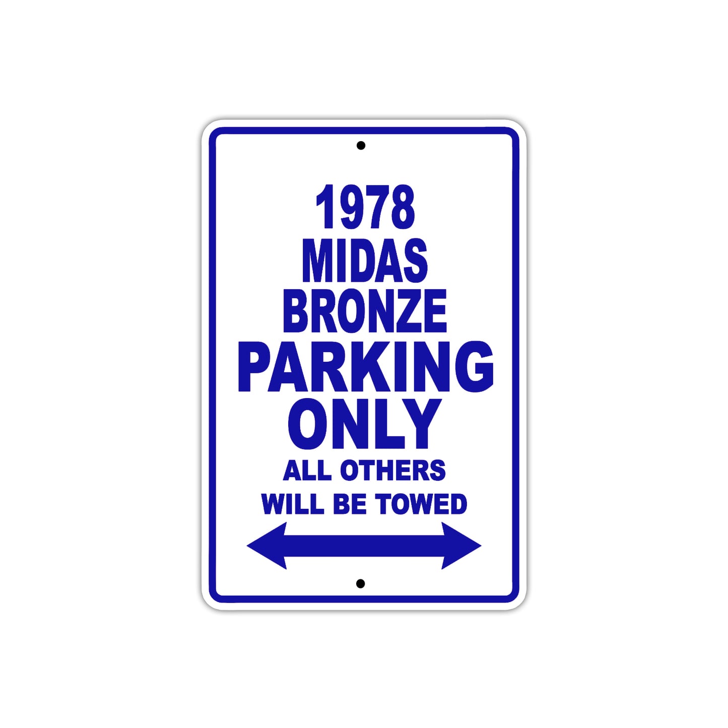 1978 Midas Bronze Car Parking Only All Others Will Be Towed Metal Sign Plate