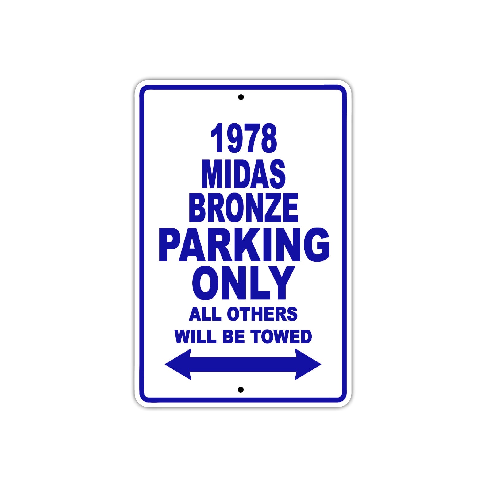 1978 Midas Bronze Car Parking Only All Others Will Be Towed Metal Sign Plate