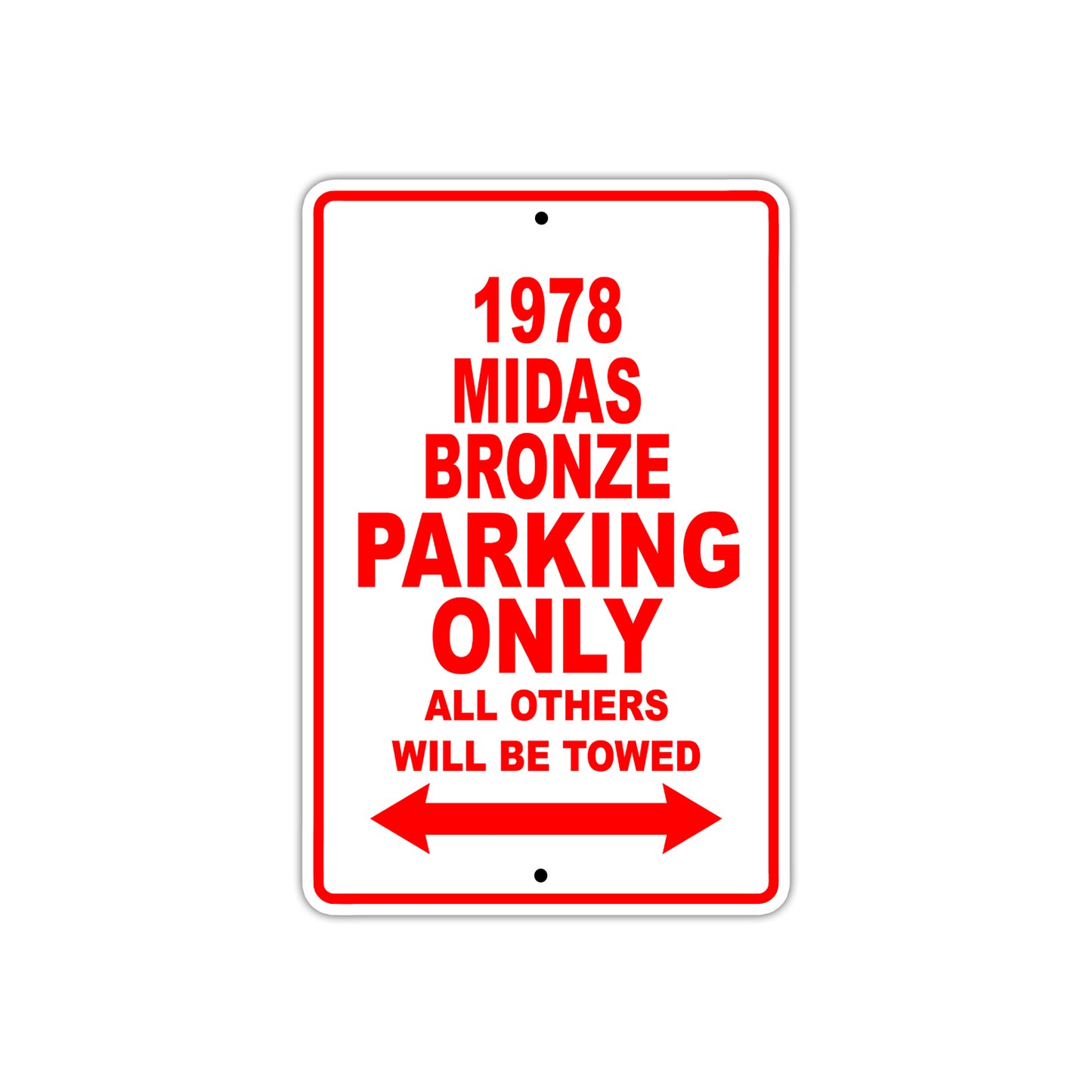 1978 Midas Bronze Car Parking Only All Others Will Be Towed Sign