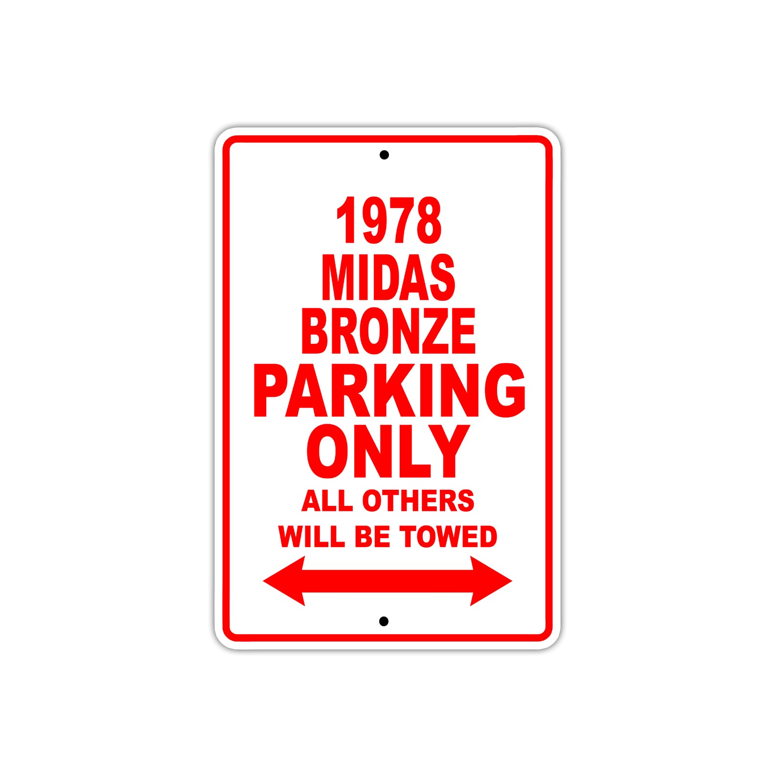 1978 Midas Bronze Car Parking Only All Others Will Be Towed Sign
