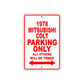 1978 Mitsubishi Colt Car Parking Only All Others Will Be Towed Sign