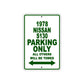 1978 Nissan S130 Car Parking Only All Others Will Be Towed Sign Plate