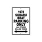 1978 Subaru Brat Car Parking Only All Others Will Be Towed Metal Sign 