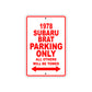 1978 Subaru Brat Car Parking Only All Others Will Be Towed Sign