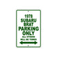 1978 Subaru Brat Car Parking Only All Others Will Be Towed Sign Plate