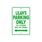 Lilah's Name Parking Only All Others Will Be Towed Aluminum Metal Sign