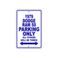 1979 Dodge Ram 50 Car Parking Only All Others Will Be Towed Metal Sign Plate
