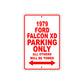 1979 Ford Falcon XD Car Parking Only All Others Will Be Towed Sign