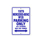 1979 Mercedes-Benz W126 Car Parking Only All Others Will Be Towed Metal Sign Plate