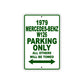 1979 Mercedes-Benz W126 Car Parking Only All Others Will Be Towed Sign Plate
