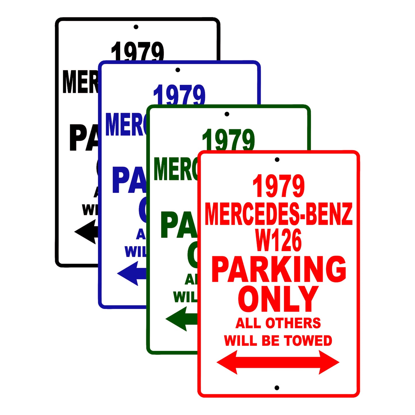 1979 Mercedes-Benz W126 Car Parking Only All Others Will Be Towed Signs